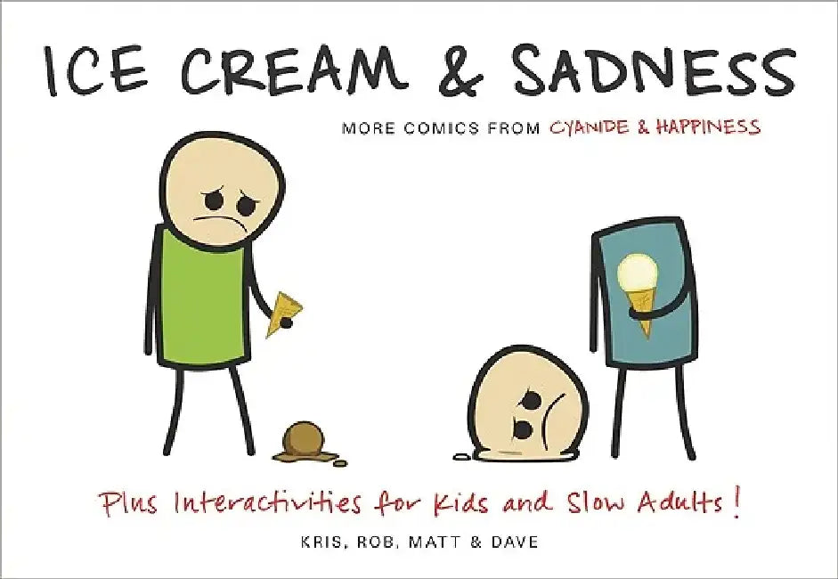 Buy Ice Cream & Sadness (English, Kris Wilson) — BookShops.in