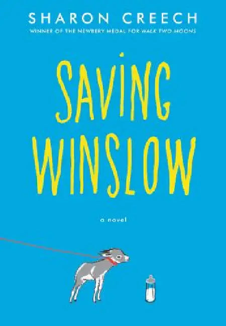 Buy Saving Winslow (English, Sharon Creech) — BookShops.in