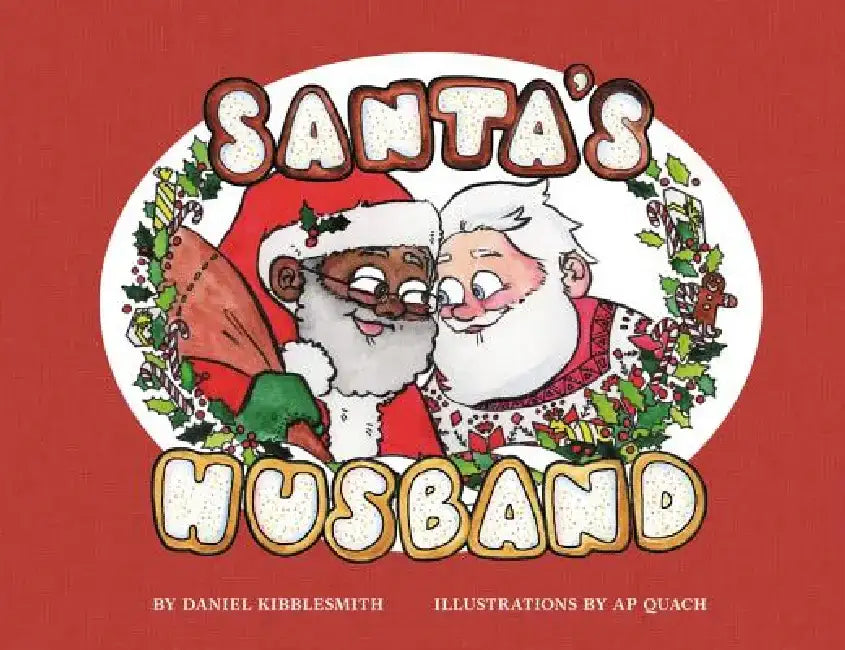 Buy Santa's Husband (English, Daniel Kibblesmith) — BookShops.in
