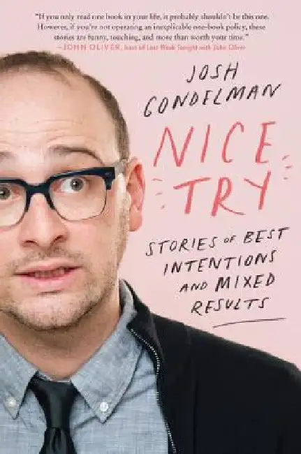 Buy Nice Try (English, Josh Gondelman) — BookShops.in