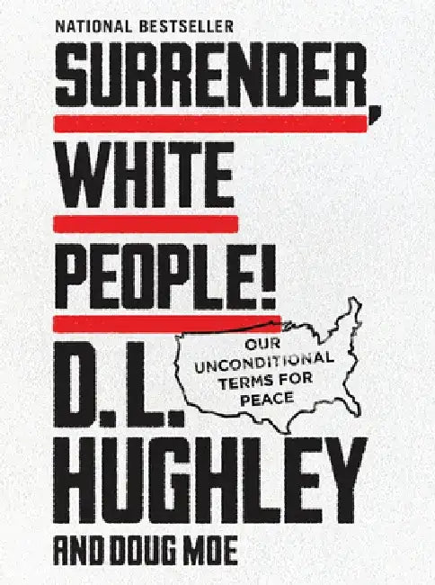 Buy Surrender, White People! (English, D. L. Hughley) — BookShops.in