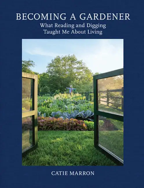 Buy Becoming a Gardener (English, Catie Marron) — BookShops.in