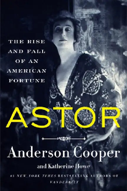 Buy Astor (English, Anderson Cooper) — BookShops.in