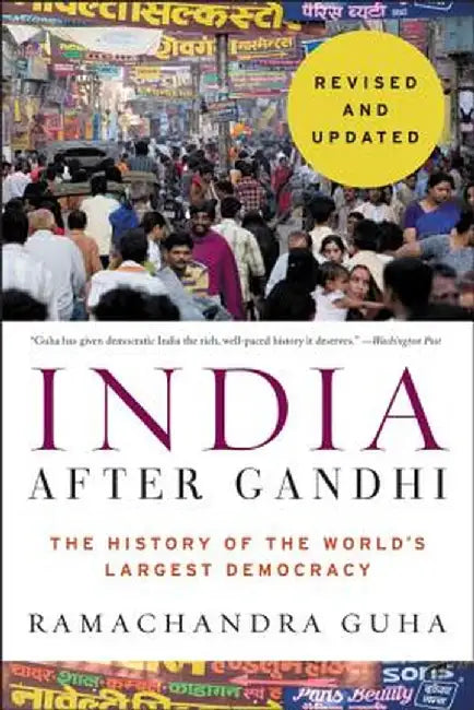 Buy India After Gandhi Revised and Updated Edition (English, Ramachandra Guha) — BookShops.in
