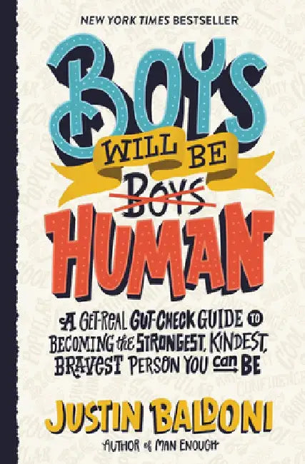 Buy Boys Will Be Human (English, Justin Baldoni) — BookShops.in