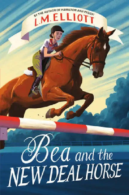 Buy Bea and the New Deal Horse (English, L. M. Elliott) — BookShops.in