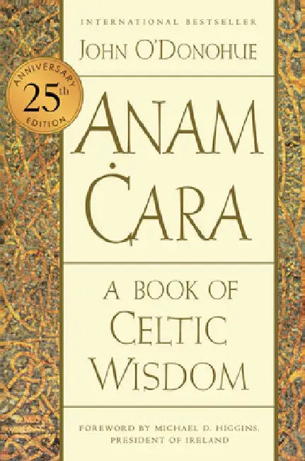 Buy Anam Cara [Twenty-Fifth Anniversary Edition] (English, John O'Donohue) — BookShops.in