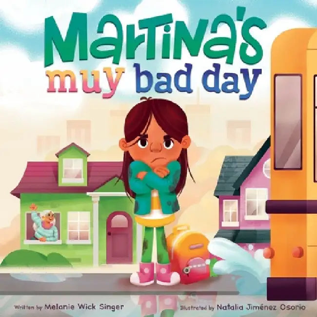 Buy Martina's Muy Bad Day (English, Melanie Wick Singer) — BookShops.in