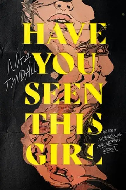 Buy Have You Seen This Girl (English, Nita Tyndall) — BookShops.in