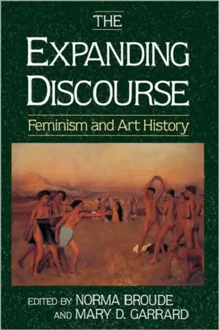 Buy The Expanding Discourse (English, Broude Norma | Mary Garrard) — BookShops.in