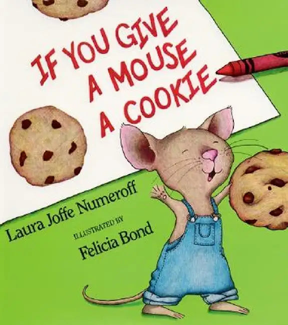Buy If You Give a Mouse a Cookie Big Book (English, Laura Joffe Numeroff) — BookShops.in