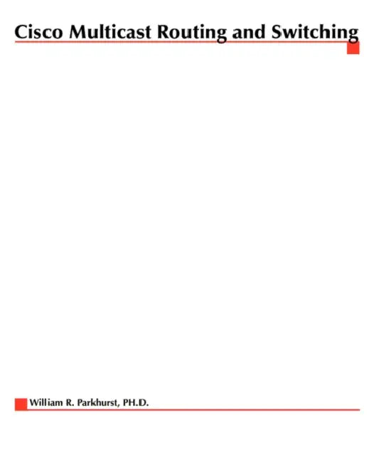 Buy Cisco Multicast Routing (English, William R. Parkhurst) — BookShops.in