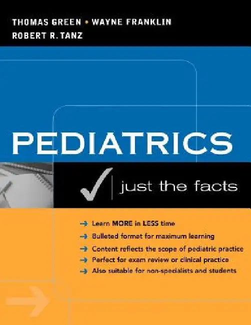 Buy Pediatrics (English, Thomas Green | Wayne Franklin | Robert Tanz) โ BookShops.in