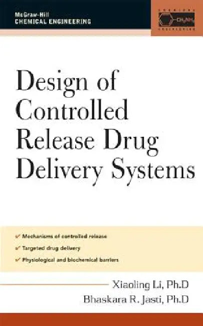 Buy Design of Controlled Release Drug Delivery Systems (English, Xiaoling Li) — BookShops.in