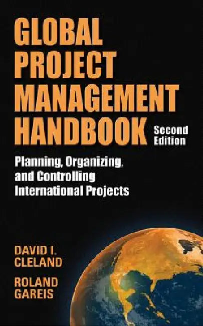 Buy Global Project Management Handbook (English, David L. Cleland | Roland Gareis) — BookShops.in