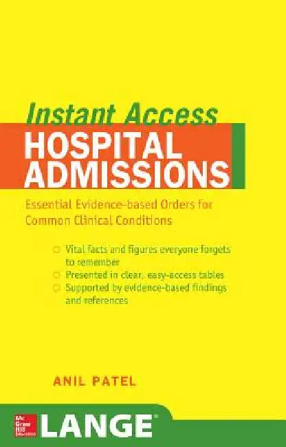 Buy Lange Instant Access Hospital Admissions (English, Anil M. Patel) โ BookShops.in