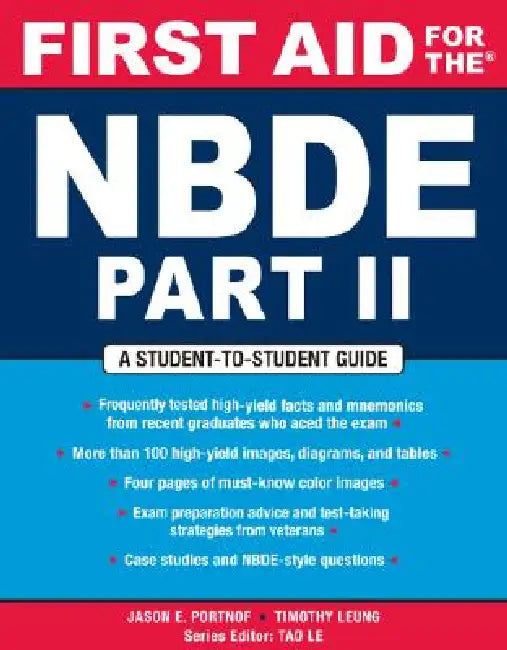 Buy First Aid for the NBDE Part II (English, Jason E. Portnof | Timothy Leung) โ BookShops.in