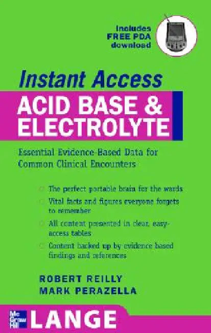 Buy Lange Instant Access Acid-Base, Fluids, and Electrolytes (English, Robert F. Reilly | Mark A. Perazella) โ BookShops.in