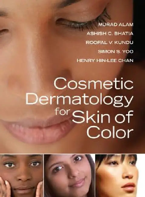 Buy Cosmetic Dermatology for Skin of Color (English, Murad Alam | Ashish C. Bhatia | Roopal V. Kundu) โ BookShops.in