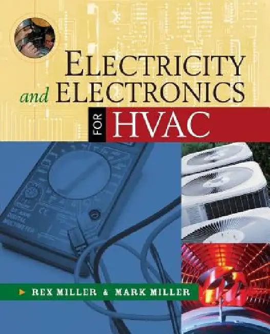Buy Electricity and Electronics for HVAC (English, Rex Miller | Mark R. Miller) — BookShops.in