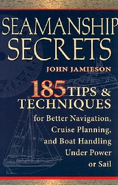 Buy Seamanship Secrets (English, John Jamieson) — BookShops.in