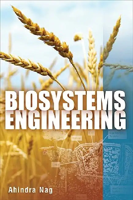 Buy Biosystems Engineering (English, Ahindra Nag) — BookShops.in