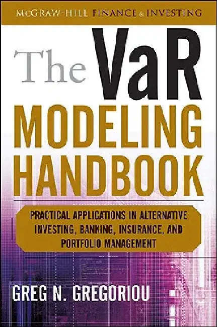 Buy The Var Modeling Handbook (English, Greg N. Gregoriou) — BookShops.in