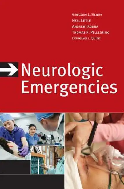 Buy Neurologic Emergencies (English, Gregory L. Henry | Neal Little | Andy Jagoda) โ BookShops.in
