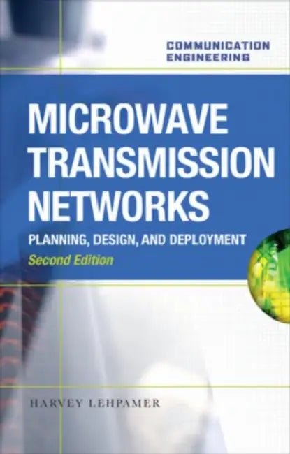 Buy Microwave Transmission Network (English, Harvey Lehpamer) โ BookShops.in