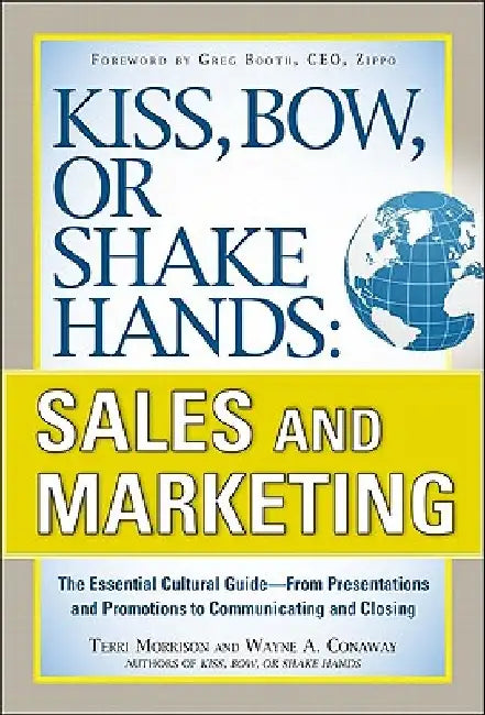 Buy Kiss, Bow, or Shake Hands, Sales and Marketing (English, Terri Morrison) — BookShops.in