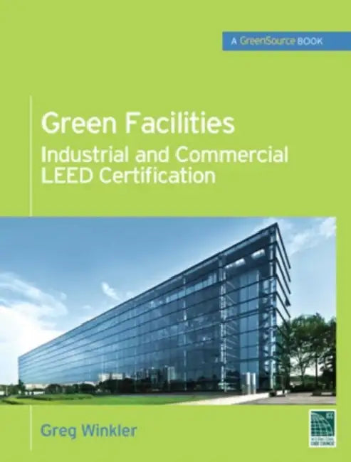 Buy Green Facilities (English, Greg Winkler) — BookShops.in