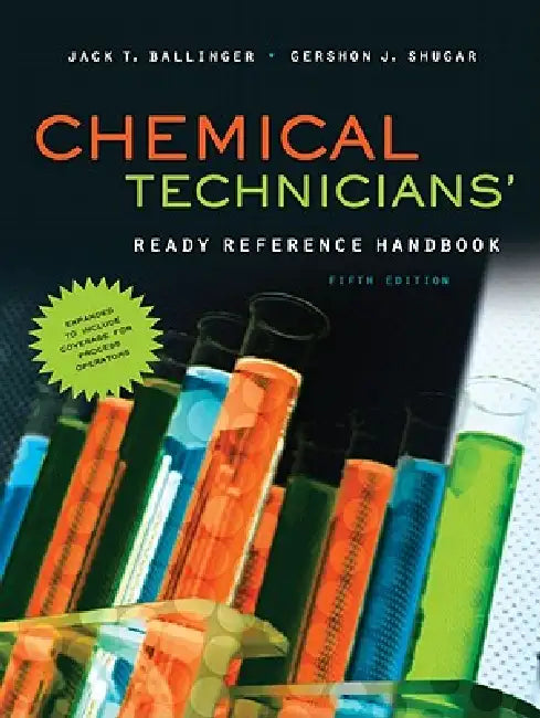 Buy Chemical Technicians' Ready Reference Handbook (English, Jack T. Ballinger | Gershon J. Shugar) โ BookShops.in