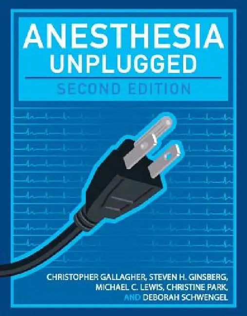 Buy Anesthesia Unplugged (English, Christopher Gallagher | Steven Ginsberg | Michael Lewis) โ BookShops.in