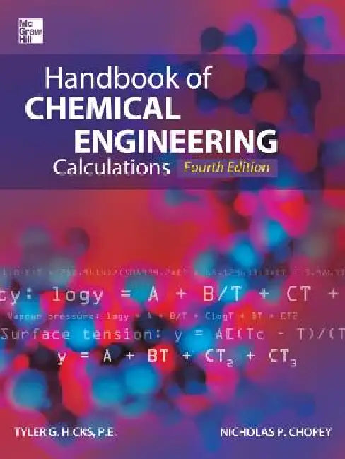 Buy Handbook of Chemical Engineering Calculations (English, Tyler G. Hicks | Nicholas P. Chopey) — BookShops.in