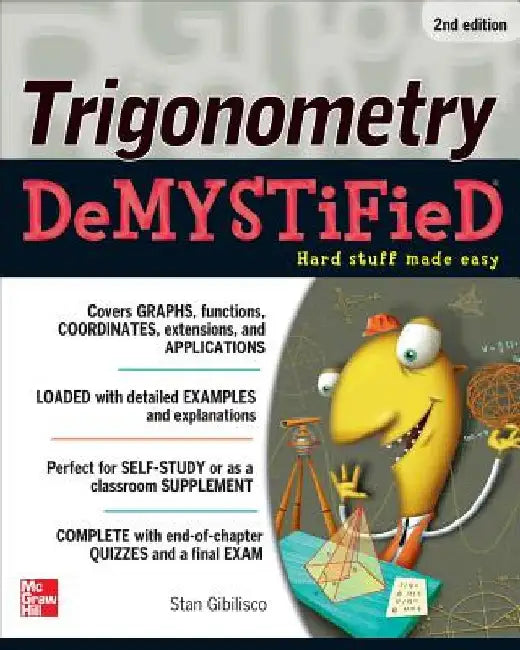 Buy Trigonometry Demystified 2/E (English, Stan Gibilisco) โ BookShops.in