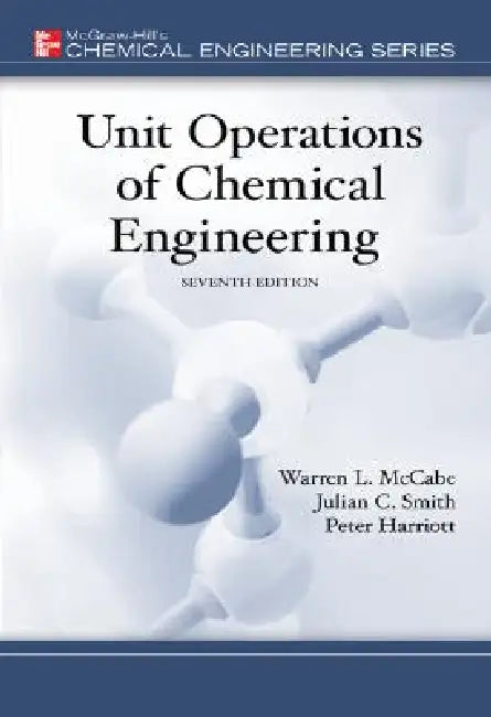 Buy Unit Operations of Chemical Engineering (English, Warren McCabe | Julian Smith | Peter Harriott) โ BookShops.in