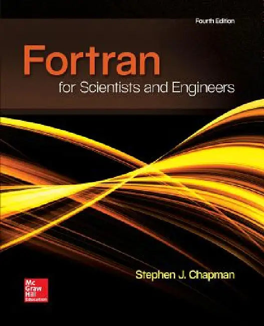 Buy FORTRAN for Scientists & Engineers (English, Stephen J. Chapman) โ BookShops.in