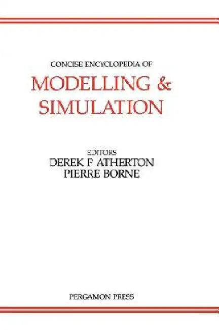 Buy Concise Encyclopedia of Modelling and Simulation (English, D. P. Atherton | P. Borne) — BookShops.in