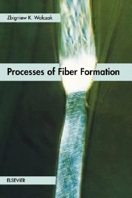 Buy Processes of Fiber Formation (English, Z. K. Walczak) — BookShops.in
