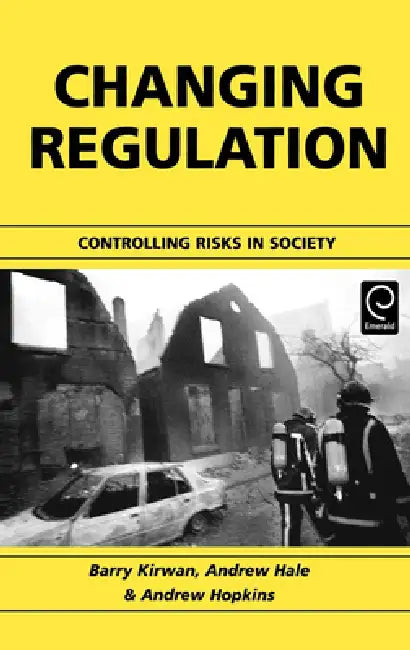 Buy Changing Regulation (English, Barry Kirwan | Andrew Hale | Andrew Hopkins) — BookShops.in