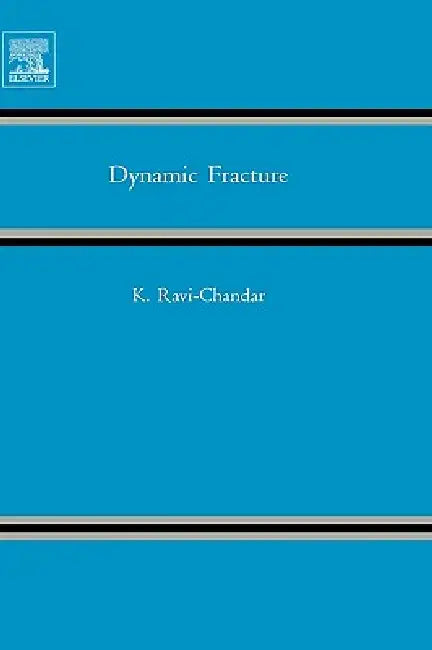 Buy Dynamic Fracture (English, K. Ravi-Chandar) — BookShops.in