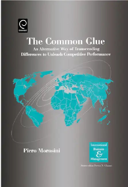 Buy The Common Glue (English, Pervez N. Ghauri | Piero Morosini) — BookShops.in