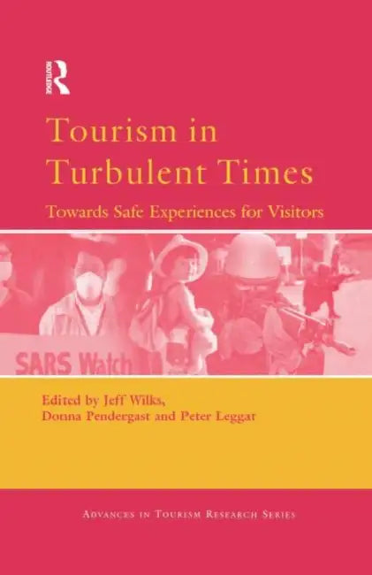 Buy Tourism in Turbulent Times (English, Wilks Jeff) — BookShops.in