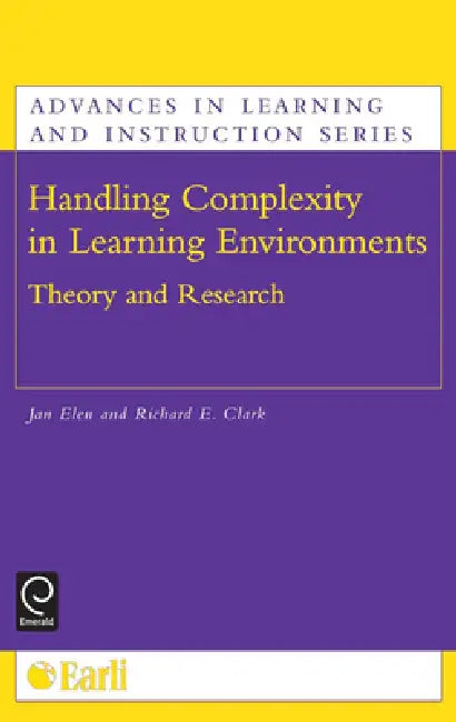 Buy Handling Complexity in Learning Environments (English, Jan Elen | Richard E. Clark) — BookShops.in