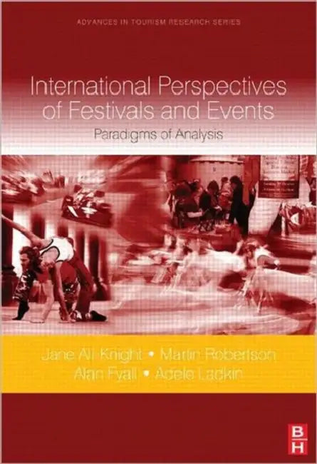 Buy International Perspectives of Festivals and Events (English, Ali-Knight Jane) — BookShops.in