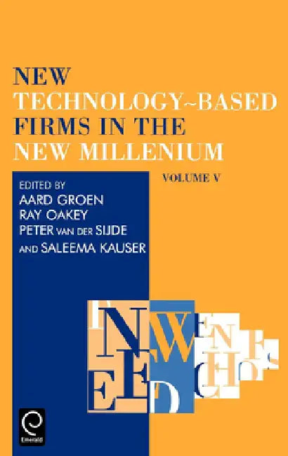 Buy New Technology-Based Firms in the New Millennium (English, Ray Oakey | Seleema Kauser | Peter Van Der Sijde) — BookShops.in