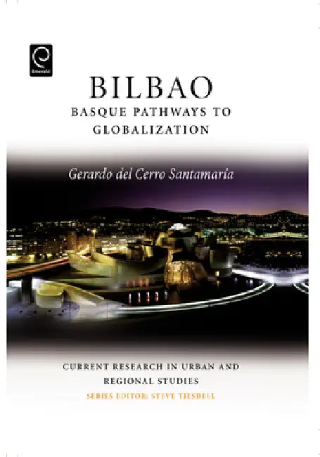 Buy Bilbao (English, Gerardo del Cerro Santamaria | Steven Tiesdell) — BookShops.in