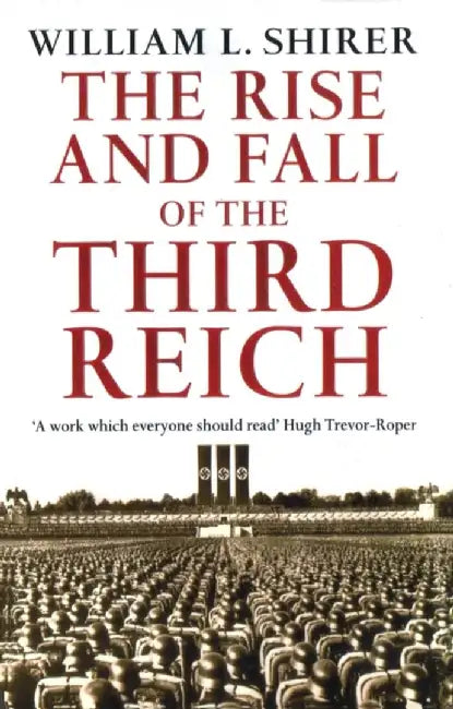 Buy Rise And Fall Of The Third Reich (English, William L Shirer) — BookShops.in