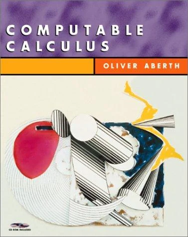 Buy Computable Calculus with CDROM [With CDROM] (English, Oliver Aberth) — BookShops.in