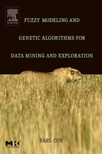 Fuzzy Modeling and Genetic Algorithms for Data Mining and Exploration (English, Earl Cox) view 2